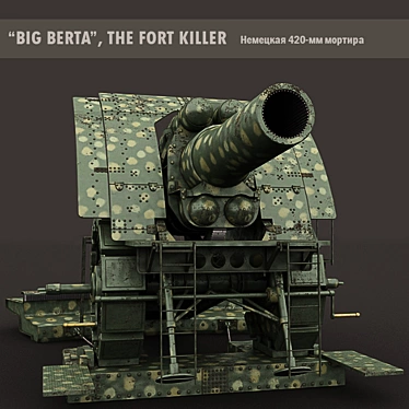 Big Bertha (Big Berta) 420-mm mortar