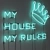 Neon "My House My Rules" Sign 3D model small image 3